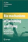 Bio-Mechanisms of Swimming and Flying