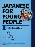 Japanese for Young People III: Student Book (Japanese for Young People)