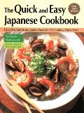 The Quick and Easy Japanese Cookbook: Delicious Recipes from Japan's Favorite TV Cooking Show Host Cover