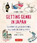 Getting Genki in Japan: The Adventures and Misadventures of an American Family in Tokyo