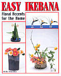 Easy Ikebana