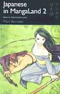 Japanese in Mangaland 2: Basic to Intermediate Level
