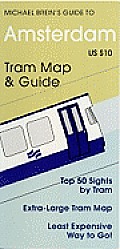 Michael Brein's Guide to Amsterdam by the Tram