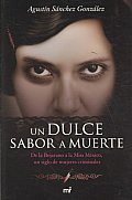 Un Dulce Sabor a Muerte/ the Sweet Taste of Death Cover