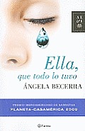 Ella, Que Todo Lo Tuvo