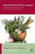 Manual De Remedios Caseros / Manual of Home Remedies