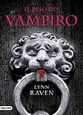 El Beso Del Vampiro / the Kiss of the Vampire