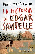 La Historia de Edgar Sawtelle = The Story of Edgar Sawtelle