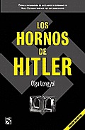 Los Hornos de Hitler = Hitler's Ovens