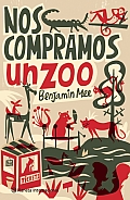 Nos Compramos Un Zoo