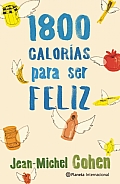 1,800 Calorias Para Ser Feliz