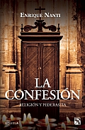 La Confesion. Religion y Pederastia