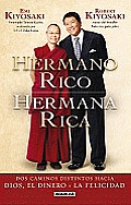Hermano Rico, Hermana Rica
