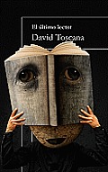 El Ultimo Lector = The Last Reader