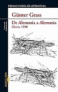 de Alemania A Alemania: Diario, 1990 = On the Road from Germany to Germany
