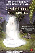 Contacto Con los Muertos = Contacts with the Dead (Actualidad)