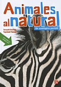 Animales Al Natural: Un Zoologico Portatil (Especiales de la Ciencia)