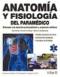 Anatomia Y Fisiologia Del Paramedico / Anatomy and Physiology