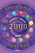 Horoscopos 2009/ Horoscopes 2009