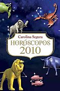Horoscopos 2010 / Horoscopes 2010