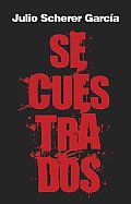 Secuestrados / Kidnapped