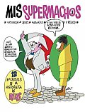 Mis Supermachos 3 / My Macho Men 3