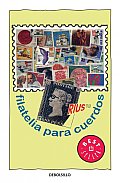 Filatelia Para Cuerdos / Philately for the Sane
