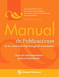 Manual de Publicaciones de La APA: Guia de Entrenamiento Para El Estudiante