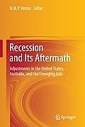 Recession and Its Aftermath: Adjustments in the United States, Australia, and the Emerging Asia