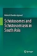 Schistosomes and Schistosomiasis in South Asia