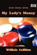 My Lady's Money (Large Print) Cover