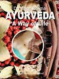 Ayurveda: A Way of Life (Large Print)