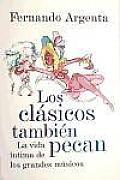 Los Clasicos Tambien Pecan / the Classics Also Sin