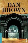 La Conspiracion = Deception Point (Bestseller)