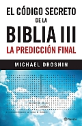 El Codigo Secreto de La Biblia III