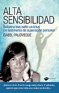 Alta Sensibilidad: Bailarina Tras Sufrir Un Ictus (Plataforma Testimonio)