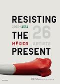 Resisting the Present