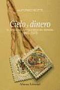 Cielo Y Dinero/ Heaven and Money