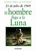 21 De Julio De 1969/21 of July of 1969