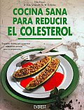 Cocina Sana Para Reducir Colesterol