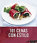 101 Cenas Con Estilo/ 101 Smart Suppers