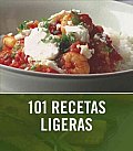 101 Recetas Ligeras / 101 Low-fat Eats