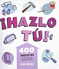 Hazlo Tu! / Mend It!