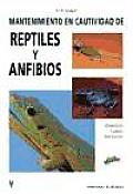 Mantenimiento En Cautividad Reptiles y Anfibios