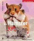 Mi Hamster Y Yo/ Me and My Hamster
