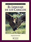 El Lenguaje De Los Caballos / Horse Talk Cover