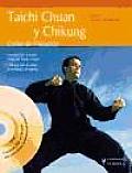 Taichi Chuan Y Chikung / Taichi Chuan and Chi Kung