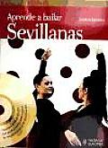 Aprende a Bailar Sevillanas / Learn To Dance Sevillanas