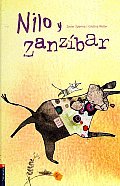 Nilo Y Zanzibar/ Nilo and Zanzibar
