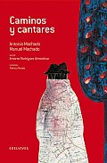 Caminos Y Cantares/ Roads and Songs